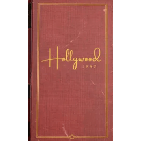 Hollywood 1947 Hollywood 1947