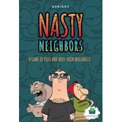 Nasty Neighbors